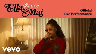 Ella Mai  Sauce Official Live Performance  Vevo LIFT [upl. by Pihc]