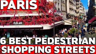 Shopping like a Parisian The 6 Pedestrian Streets You Cant Miss in 2023 [upl. by Anaidirib]