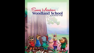 Story Time Sunny Meadows Woodland School IB Curriculum DRP Reads [upl. by Ecyle]