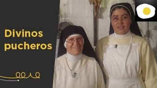 Divinos Pucheros con las monjas de Canal Cocina [upl. by Kuehn]