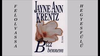 Jayne Ann Krentz Bízz bennem 9 hangoskönyv [upl. by Alleuqcaj]