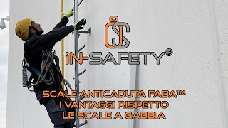 I vantaggi di una scala anticaduta FABA™rispetto ad una scala a gabbia [upl. by Cosenza680]