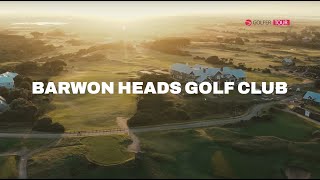 The premier Bellarine golf course  Barwon Heads Golf Club [upl. by Uwton]