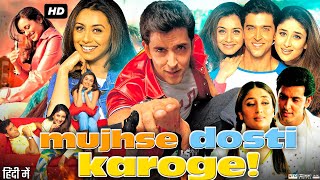 Mujhse Dosti Karoge Full Movie 2002  Uday Chopra  Rani Mukerji  Hrithik Roshan  Review amp Facts [upl. by Ekul]