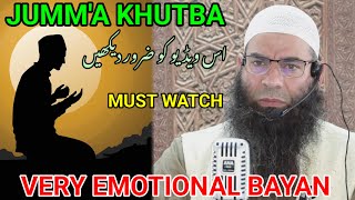 Jummah Khutbah  Moulana Mushtaq Ahmad Veeri Sahab At Sherbagh  Dont Miss Must Watch [upl. by Aletha]