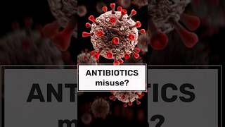 Are You Misusing Antibiotics Learn the Hidden Dangers When to Use and When to Avoid [upl. by Remled451]