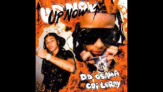 DD Osama  Upnow feat Coi Leray 1 Hour Loop [upl. by Yelwah]