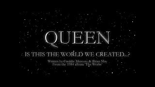 Queen  Is this the World We Created Official Lyric Video [upl. by Humph582]