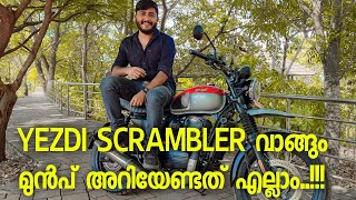 Yezdi Scrambler Review  അറിയേണ്ടത് എല്ലാം [upl. by Acker]