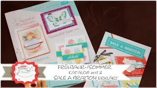 Frühjahr Sommerkatalog von Stampin´Up 2018  Sale A Bration erklärt  Tipps zum Katalog [upl. by Cilla]