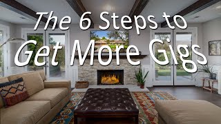 The 6 Steps To Get Gigs for Real Estate Photography [upl. by Hteb]