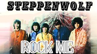 Steppenwolf  Rock Me ♫  1969 [upl. by Nilved]