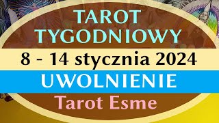 Tarot Tygodniowy⏰️ 8  14012024🌼 Uwolnienie  tarot czytanie tarota horoskop TarotEsme [upl. by Arotak748]