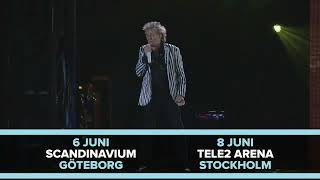 Rod Stewart  6 amp 8 juni 2024  Stockholm amp Göteborg [upl. by Ygiaf]