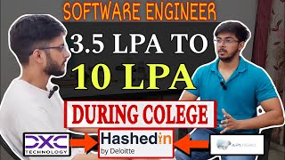 Software Engineer Roadmap 😎  From 35 LPA To 10 LPA 🤩  DXC Technology To Hashedin By Deloitte [upl. by Sion]