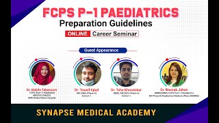 FCPS P1 Paediatrics Preparation Guidelines Career Seminar [upl. by Nylasej]