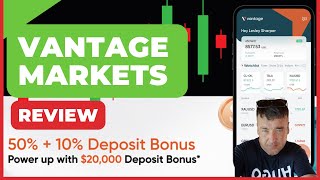 Vantage Markets Review  50 Deposit Bonus [upl. by Mistrot]