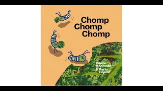 Chomp Chomp Chomp [upl. by Niamrahc]