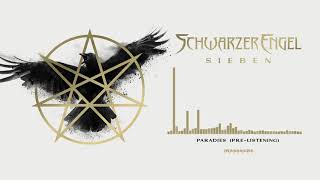 SCHWARZER ENGEL  quotParadiesquot SIEBEN Album Track 4  PreListening [upl. by Humfrey]