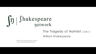 Hamlet  The Complete Shakespeare  SN Audiobooks  HighRes  4K [upl. by Brecher]