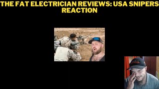 The Fat Electrician Reviews USA Snipers Reaction [upl. by Atineb]