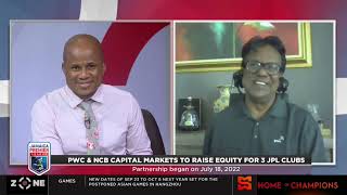 PWC amp NCB capital markets to raise equity for 3 JPL clubs partnership began on July 18 2022  Zone [upl. by Ecidna]