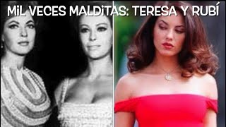 MIL VECES MALDITAS TERESA Y RUBÍ Y DIFERENTES BARBARA MORI FANNY CANOMARICRUZ OLIVIER ABOYER [upl. by Mellette]