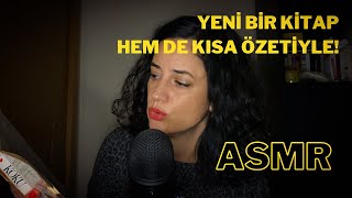 Bu sefer kitabı sadece okumadım kısa bir özetini de paylaştım Türkçe ASMR [upl. by Ahdar]