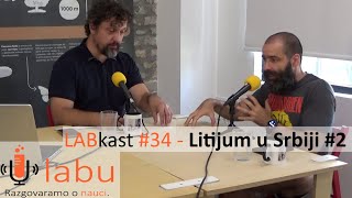 Litijum u Srbiji 02  U labu 043  LABkast 034 [upl. by Nilram514]