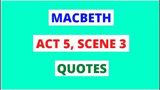 Macbeth Act 5 Scene 3 Macbeth Quotes Analysis In 60 Seconds  GCSE English Exams Revision [upl. by Niwdla]