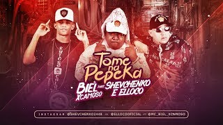 MC LUCY BIEL XCAMOSO SHEVCHENKO E ELLOCO  TOME NA PEPEKA [upl. by Dnalyaw]