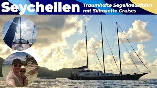 SEYCHELLEN  Unsere traumhafte Segelkreuzfahrt mit Silhouette Cruises durch die Inselwelt [upl. by Talya21]