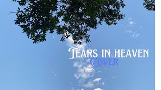 Tears in heaven  Cover [upl. by Renba368]