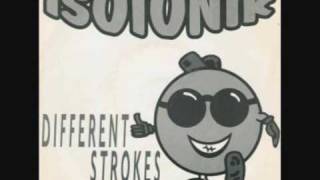 Isotonik  Different Strokes [upl. by Gino]