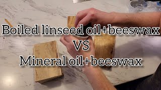 Which finish is best boiled linseed oil wax vs mineral oil wax [upl. by Hendrika]