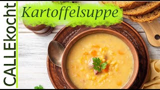 Kartoffelsuppe selber machen  Fleischlos nach Omas Rezept [upl. by Isacco]