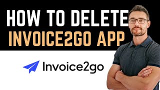 ✅ How To UninstallDeleteRemove Invoice2go App Full Guide [upl. by Akym106]