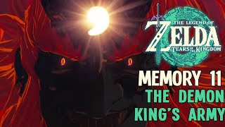 Memory 11  The Demon Kings Army  The Legend of Zelda Tears of the Kingdom [upl. by Sigvard810]