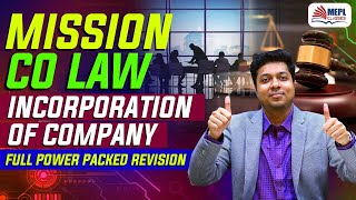 Mission CoLaw  Incorporation Of Company Full Revision  Mohit Agarwal [upl. by Duhl468]