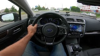 2018 Subaru Legacy 2 5iS CVT POV Test Drive [upl. by Eras476]