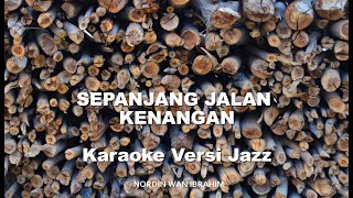 Sepanjang Jalan Kenangan Karaoke [upl. by Ahsikahs]