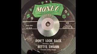 Bettye Swann Dont Look Back [upl. by Wardlaw]