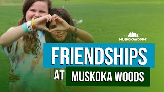 Friendships at Muskoka Woods [upl. by Auka]