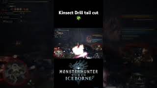 Kinsect drill tail sever monsterhunter mhw mhwib [upl. by Uos]