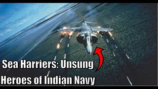 Sea Harriers The SHARPs that Safeguarded India 🇮🇳  Untold Story of the Indian Navy Kargil War [upl. by Aromas209]