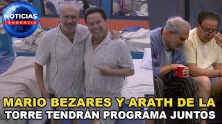 Mario Bezares y Arath de la Torre tendrán programa juntos [upl. by Dadelos]