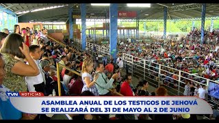 ASAMBLEA ANUAL DE LOS TESTIGOS DE JEHOVÁ 2024 SE REALIZARÁ DEL 31 DE MAYO AL 2 DE JUNIO [upl. by Eiahpets]