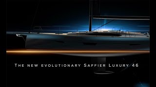 The allnew Saffier SL 46  Elevate your sailing experience [upl. by Euseibbob]