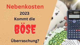 Nebenkosten 2022  Kommt nun die böse Überraschung [upl. by Resor]