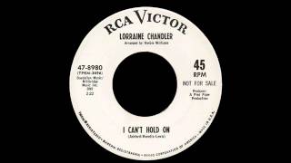 Lorraine Chandler  I Cant Hold On [upl. by Atiuqa]